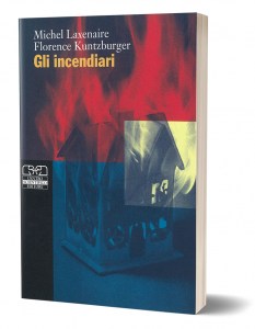 Gli incendiari